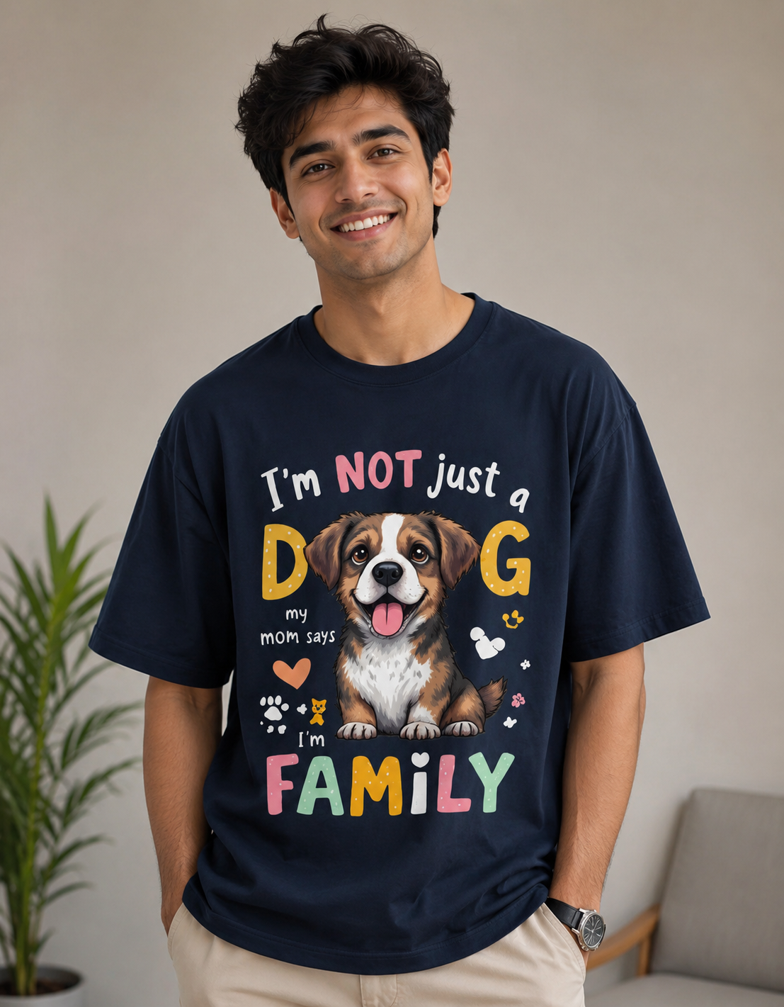 I'm Not Just a Dog, I'm Family Oversized Graphic T-Shirt | 180 GSM Cotton | Unisex | VibeVastr
