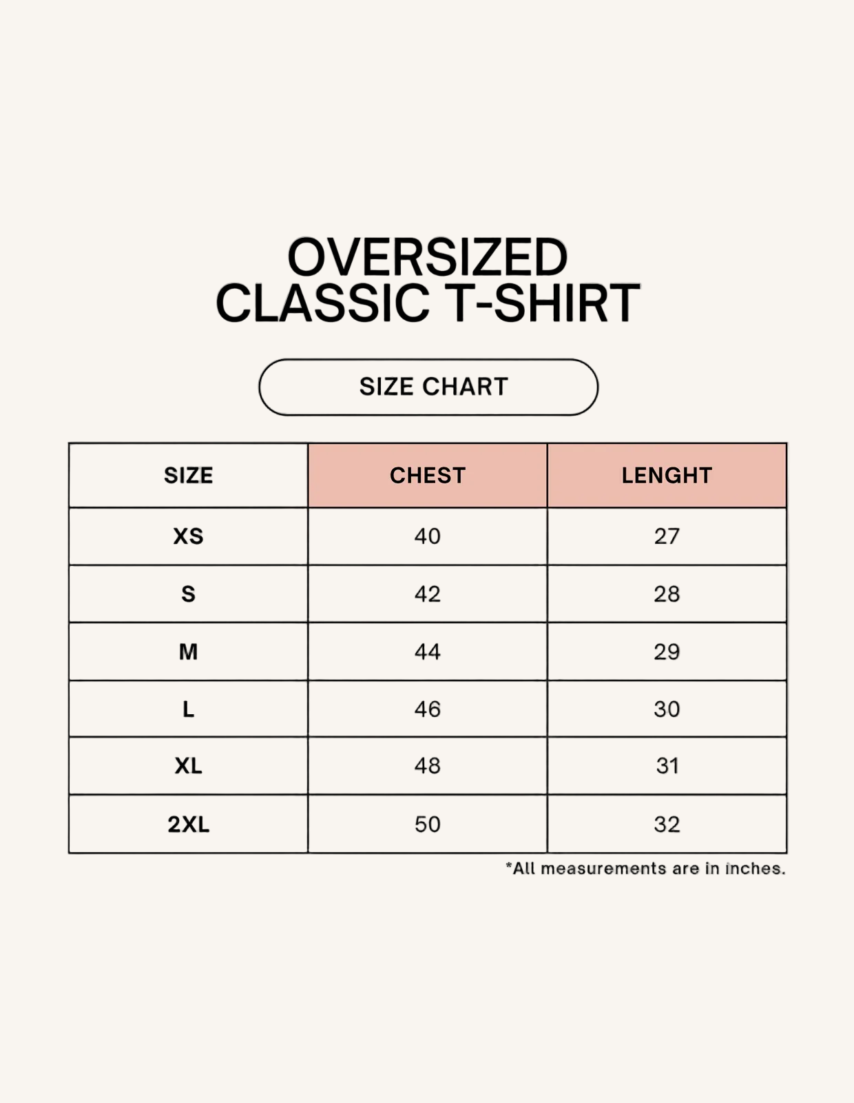 Size chart for oversized classic t-shirts with chest and length measurements.