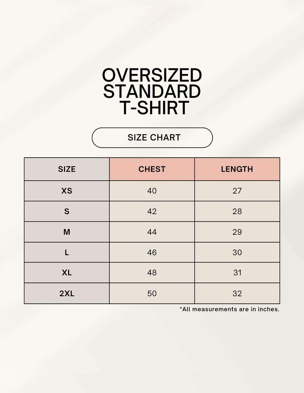 Size chart for oversized standard t-shirts with chest and length measurements.