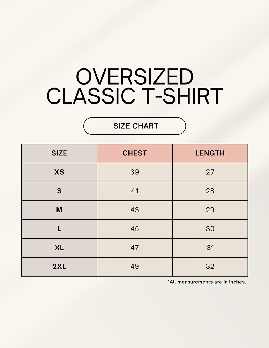 Size chart for oversized classic t-shirts with chest and length measurements.