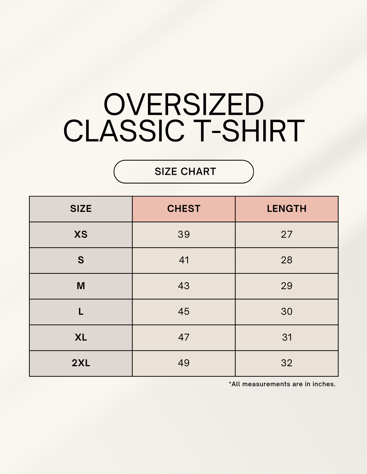 Size chart for oversized classic t-shirts with chest and length measurements.